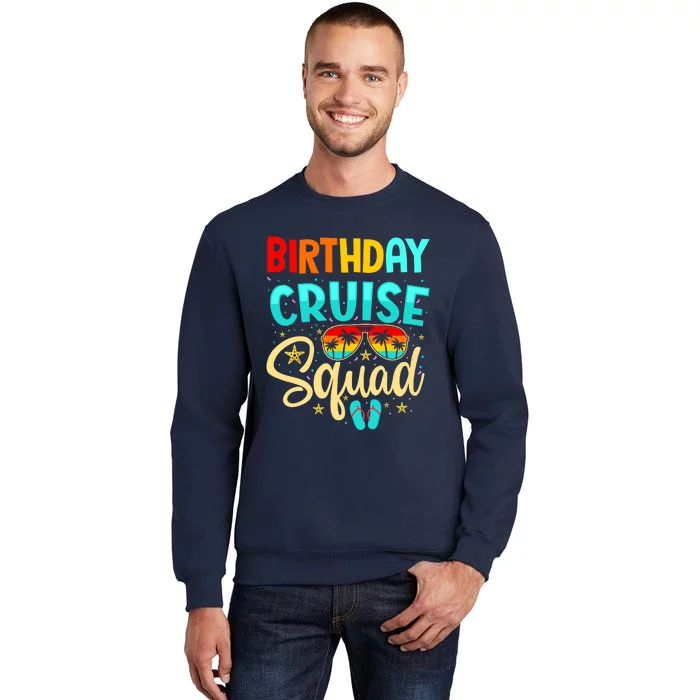 Birthday Cruise Squad Cruising Vacation Funny Crew Sweatshirt