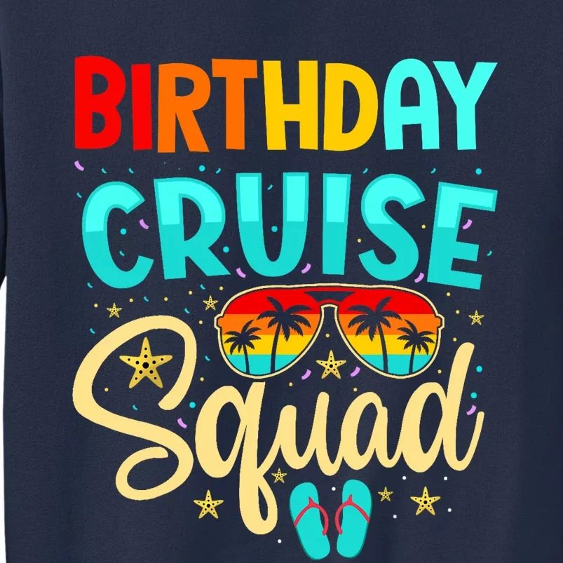 Birthday Cruise Squad Cruising Vacation Funny Crew Sweatshirt