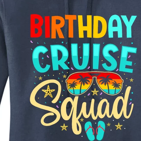 Birthday Cruise Squad Cruising Vacation Funny Crew Women's Pullover Hoodie