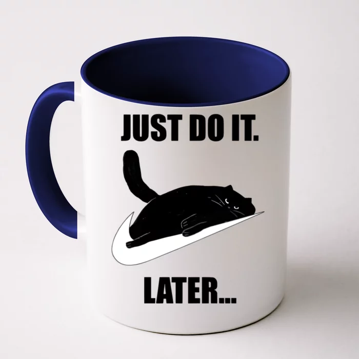 Black Cat Sleep Just Do It Later Kitty Kitten Animal Lover Front & Back Coffee Mug