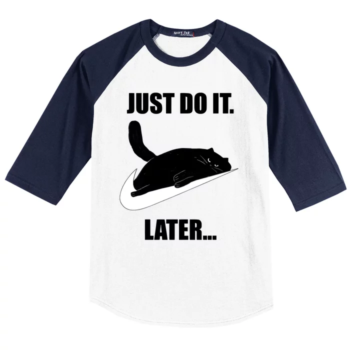 Black Cat Sleep Just Do It Later Kitty Kitten Animal Lover Baseball Sleeve Shirt