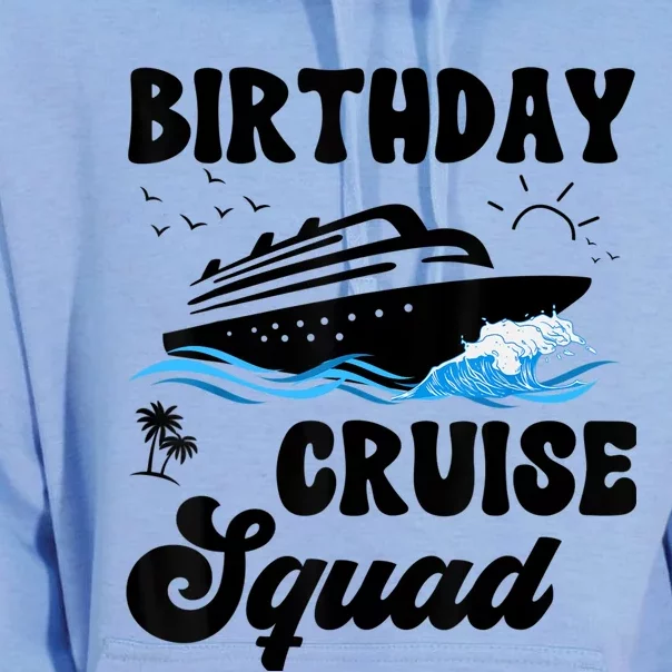 Birthday Cruise Squad Cruising Vacation Funny Birthday Unisex Surf Hoodie