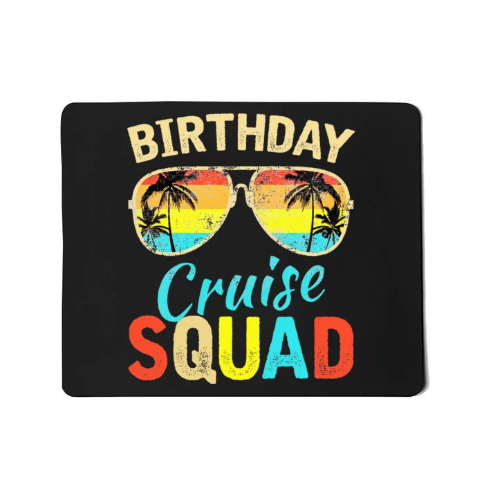 Birthday Cruise Squad Birthday Party Cruise Squad Mousepad