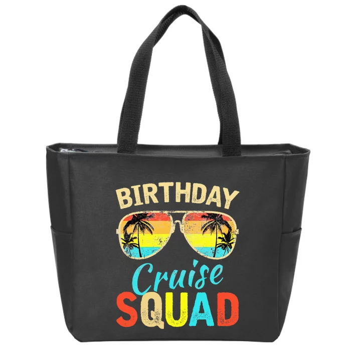 Birthday Cruise Squad Birthday Party Cruise Squad Zip Tote Bag