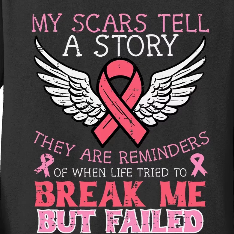 Breast Cancer Survivor My Scar Tell Story Awareness Women Kids Long Sleeve Shirt