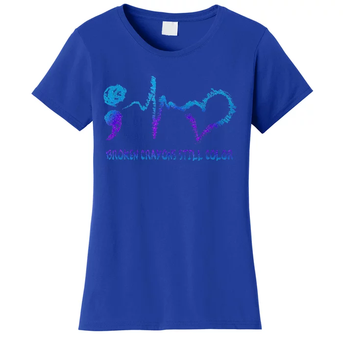 Broken Crayons Still Color Suicide Prevention Awareness Women's T-Shirt