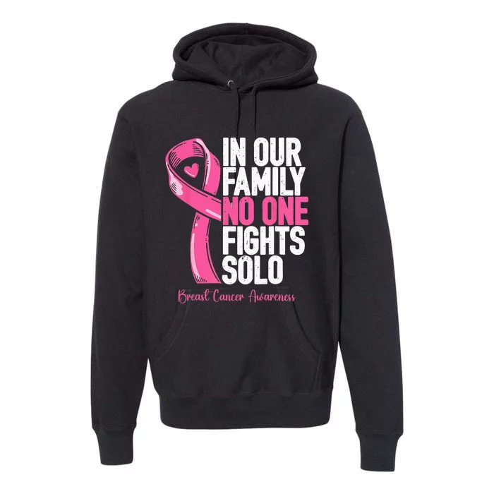 Breast Cancer Support Pink Family Breast Cancer Awareness Premium Hoodie