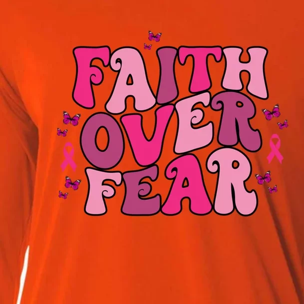 Breast Cancer Support Pink Faith Over Fear Gift Cooling Performance Long Sleeve Crew