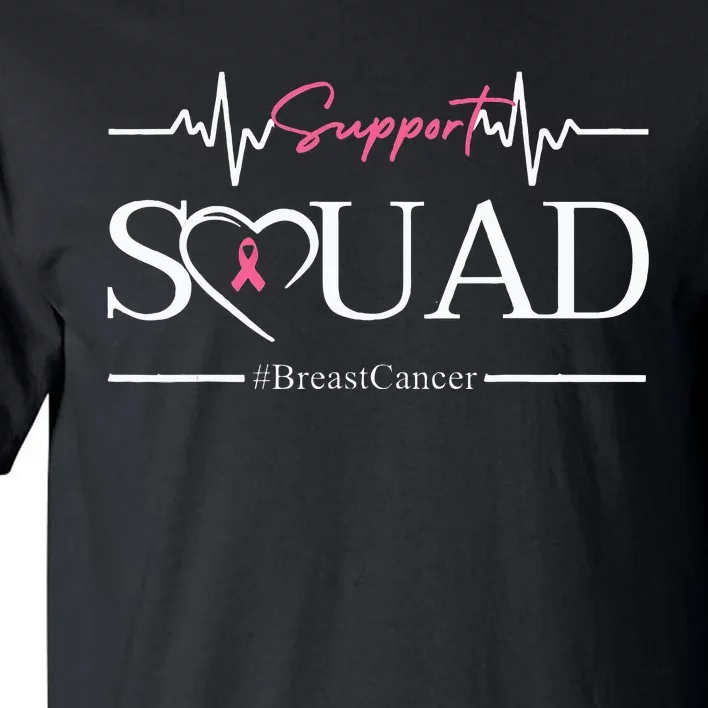 Breast Cancer Squad With Heart And P.I.N.K. .R.Ibbon Tall T-Shirt