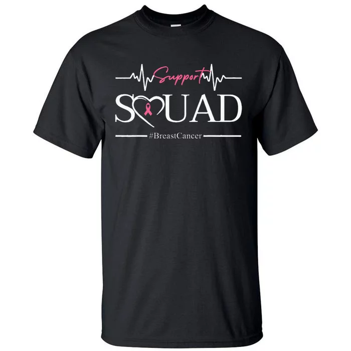 Breast Cancer Squad With Heart And P.I.N.K. .R.Ibbon Tall T-Shirt