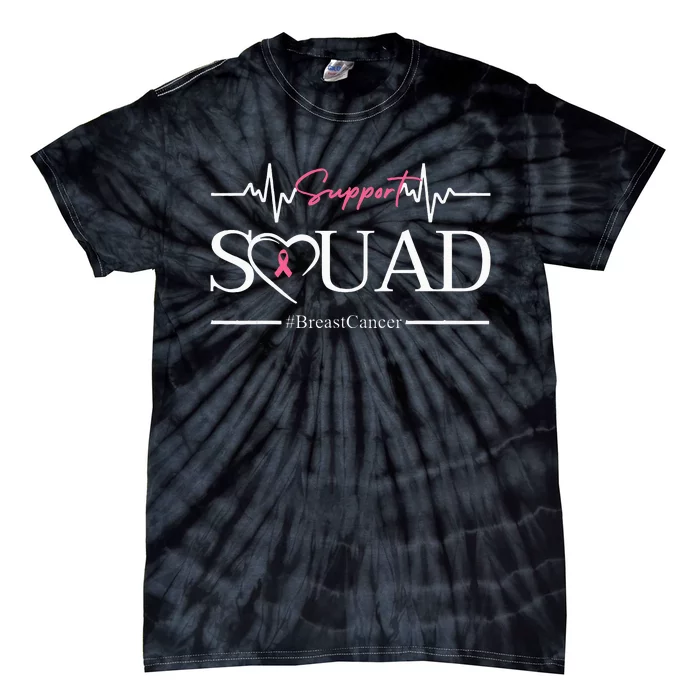 Breast Cancer Squad With Heart And P.I.N.K. .R.Ibbon Tie-Dye T-Shirt