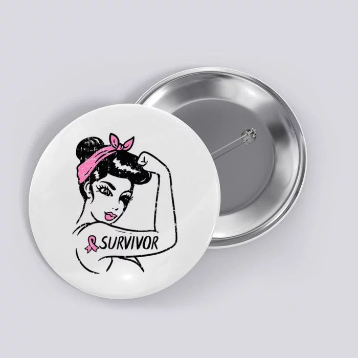 Breast Cancer Survivor Rosie Riveter Pink Awareness Button