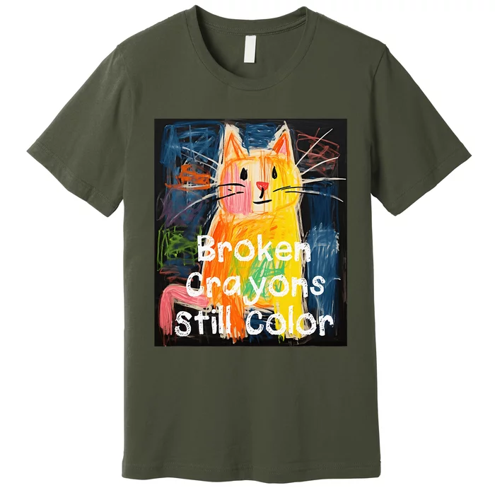 Broken Crayons Still Color Mental Health Awareness Cat Funny Premium T-Shirt