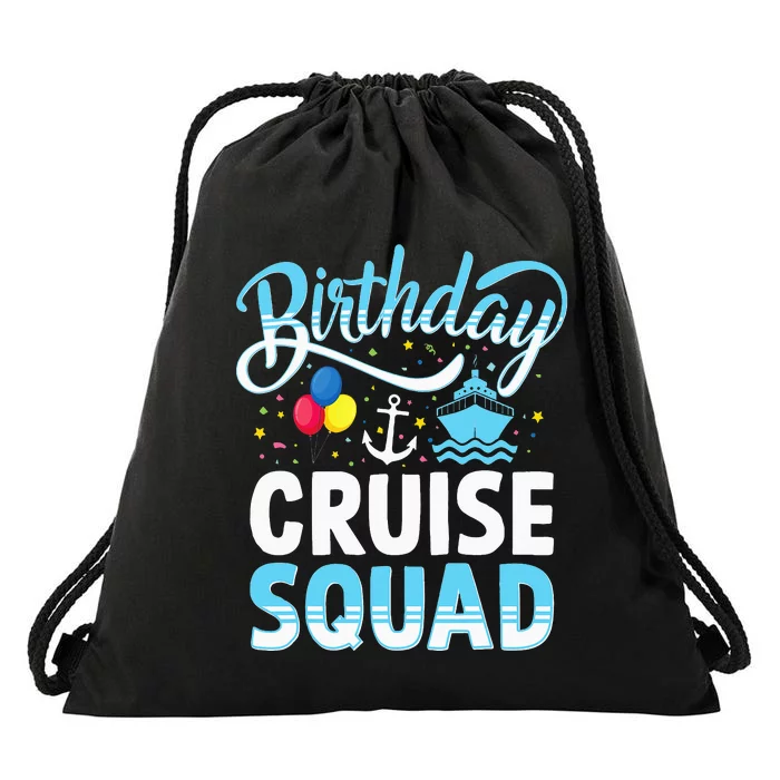 Birthday Cruise Squad Cruising Vacation Funny Crew Drawstring Bag