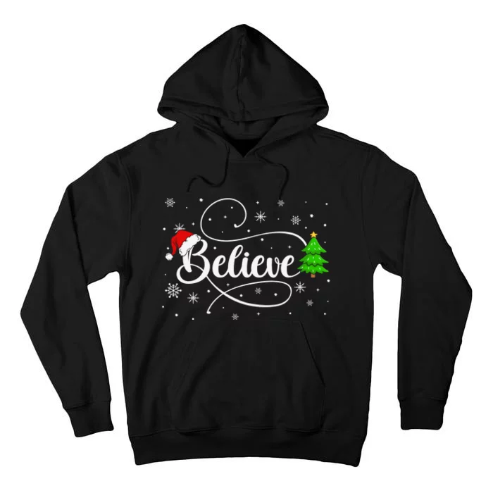 Believe Christmas Santa Holiday Tall Hoodie