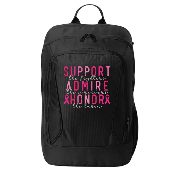 Breast Cancer Support The Fighters Admire The Survivors City Backpack