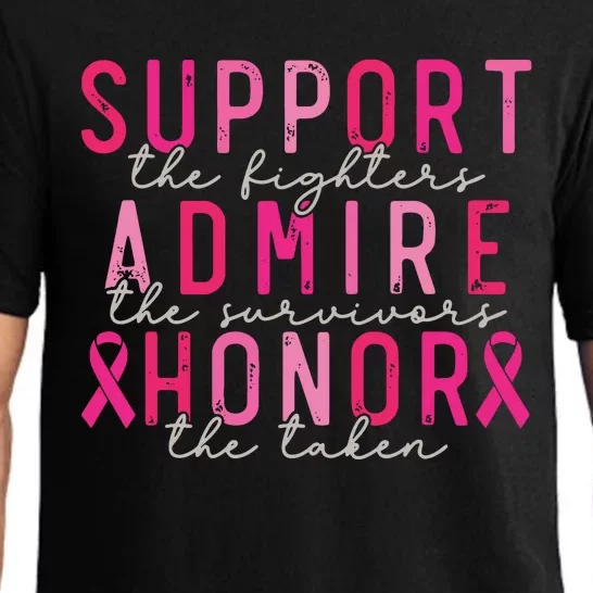 Breast Cancer Support The Fighters Admire The Survivors Pajama Set