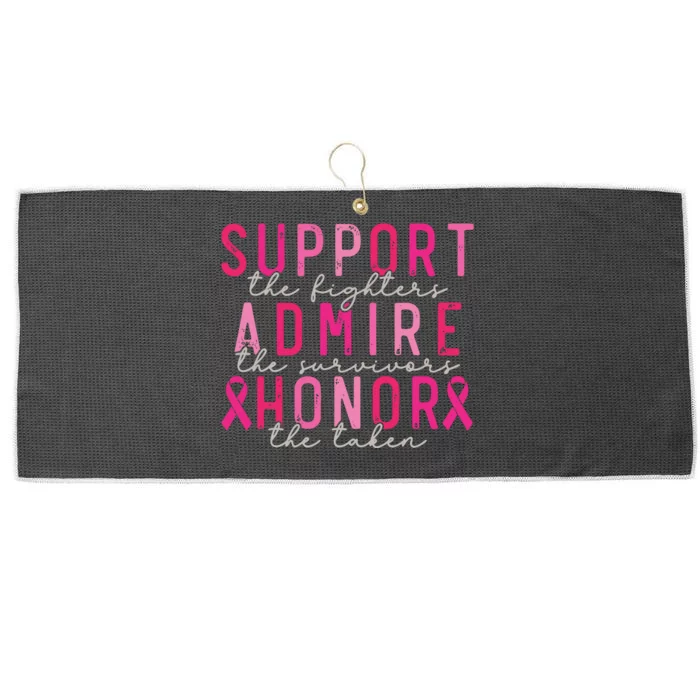 Breast Cancer Support The Fighters Admire The Survivors Large Microfiber Waffle Golf Towel