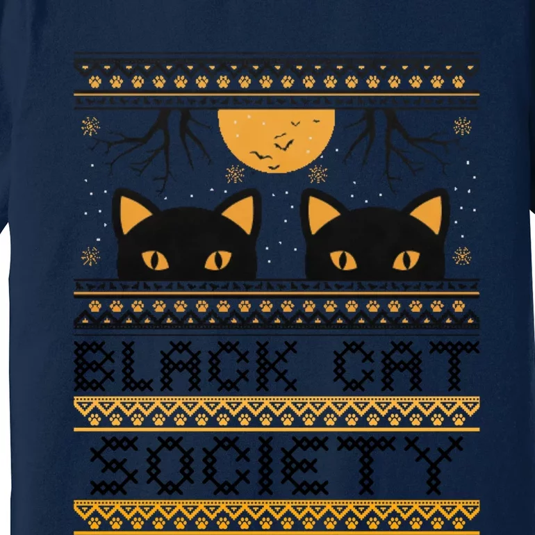 Black Cat Society Halloween Ugly Sweater Premium T-Shirt