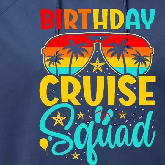 Birthday Cruise Squad Cruising Vacation Funny Crew Performance Fleece Hoodie