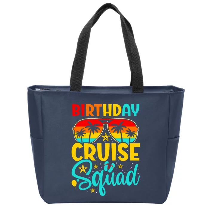 Birthday Cruise Squad Cruising Vacation Funny Crew Zip Tote Bag