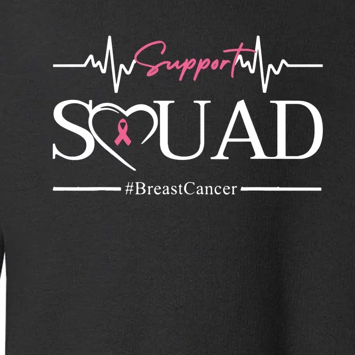 Breast Cancer Squad With Heart And Ribbon Toddler Sweatshirt