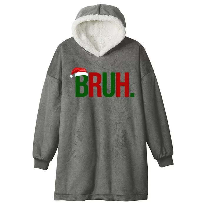 Bruh Christmas Santa Funny Hooded Wearable Blanket