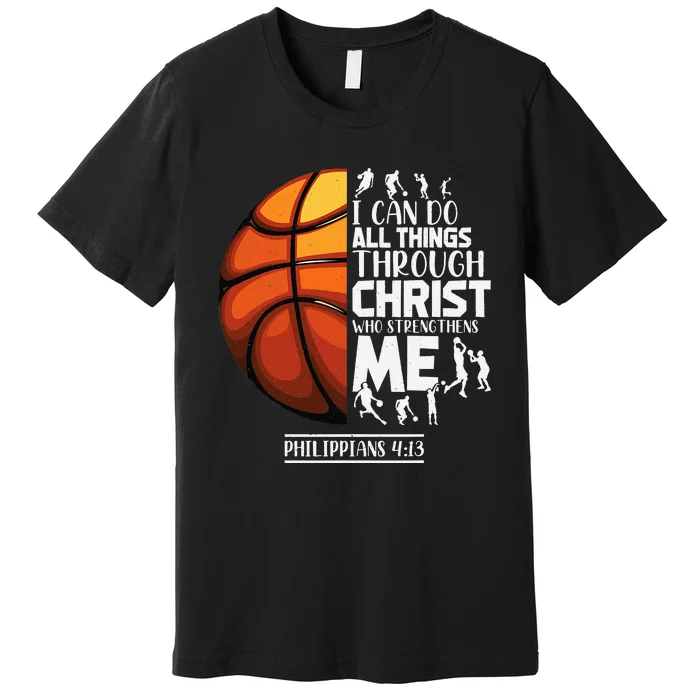 Basketball Christian Saying Motivational Words Inspiration Premium T-Shirt