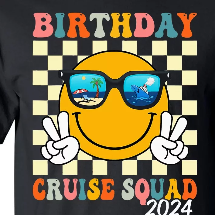 Birthday Cruise Squad 2024 Birthday Cruise Family Matching Tall T-Shirt