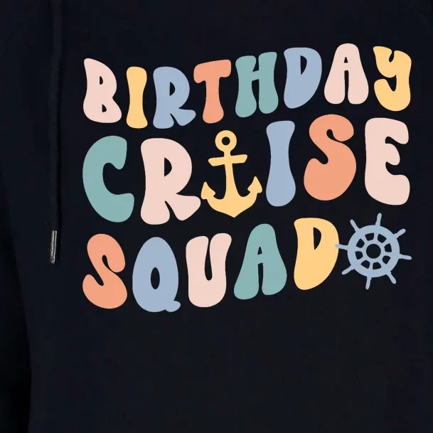 Birthday Cruise Squad Cruising Trip Party Vacation Womens Funnel Neck Pullover Hood