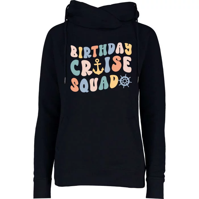 Birthday Cruise Squad Cruising Trip Party Vacation Womens Funnel Neck Pullover Hood