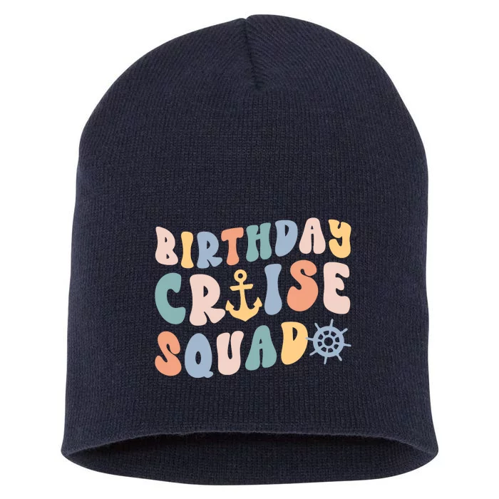 Birthday Cruise Squad Cruising Trip Party Vacation Short Acrylic Beanie