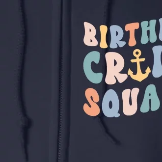 Birthday Cruise Squad Cruising Trip Party Vacation Full Zip Hoodie