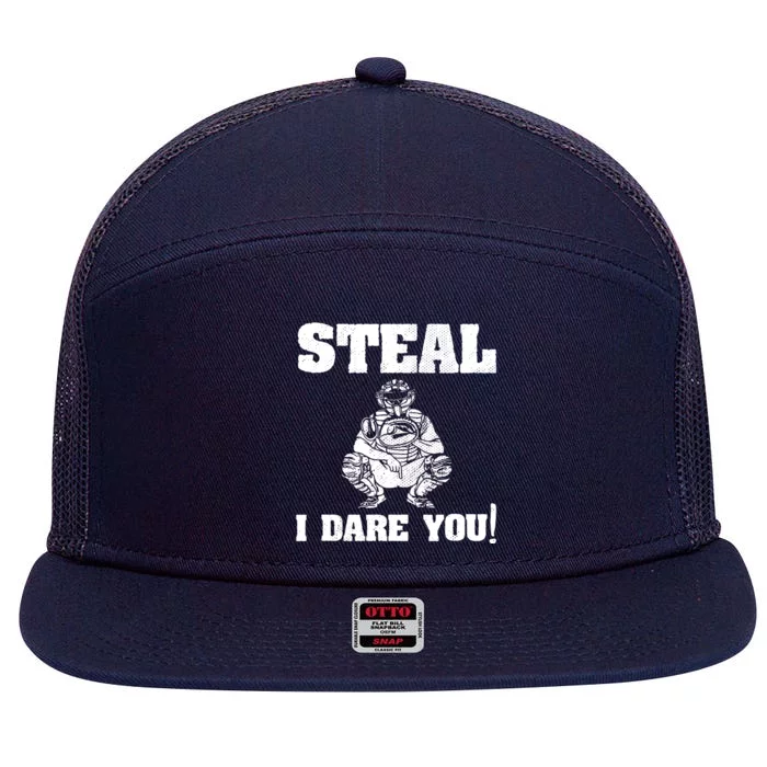 Baseball Catcher Steal I Dare You 7 Panel Mesh Trucker Snapback Hat