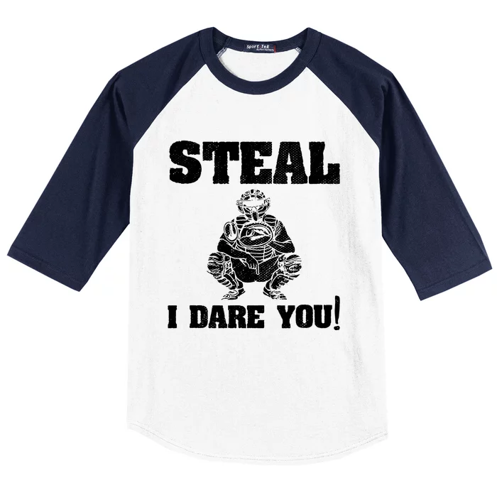 Baseball Catcher Steal I Dare You Baseball Sleeve Shirt