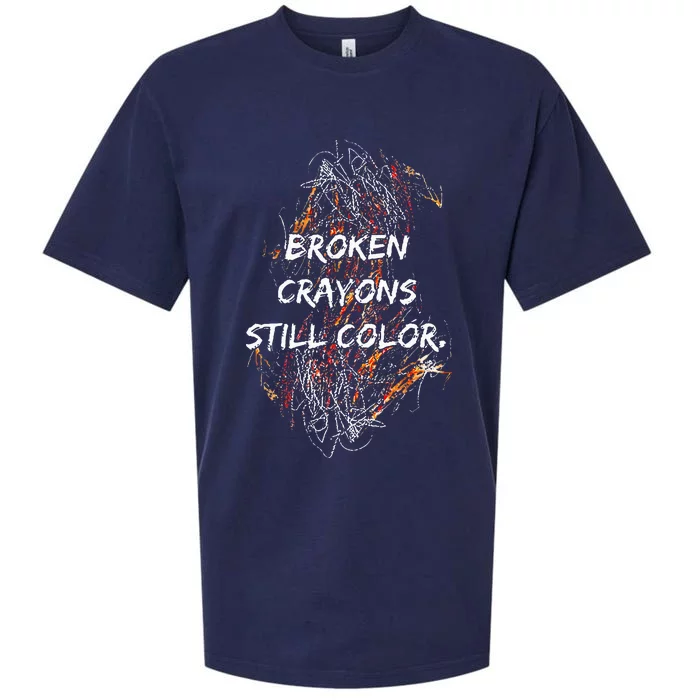 Broken C.rayons Still Color Mental Health Awareness Supporter Sueded Cloud Jersey T-Shirt