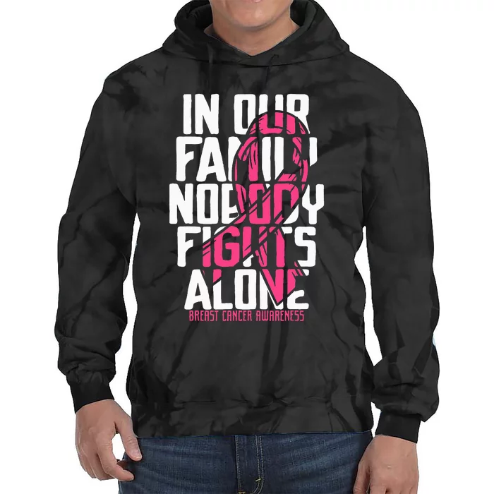 Breast Cancer Support Pink Family Breast Cancer Awareness Tie Dye Hoodie