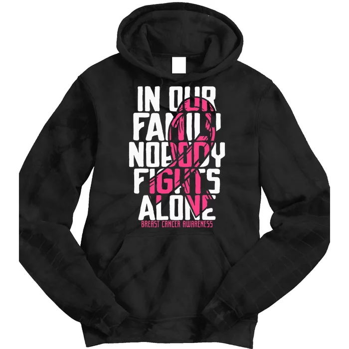 Breast Cancer Support Pink Family Breast Cancer Awareness Tie Dye Hoodie