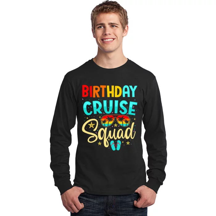 Birthday Cruise Squad Cruising Vacation Funny Crew Long Sleeve Shirt