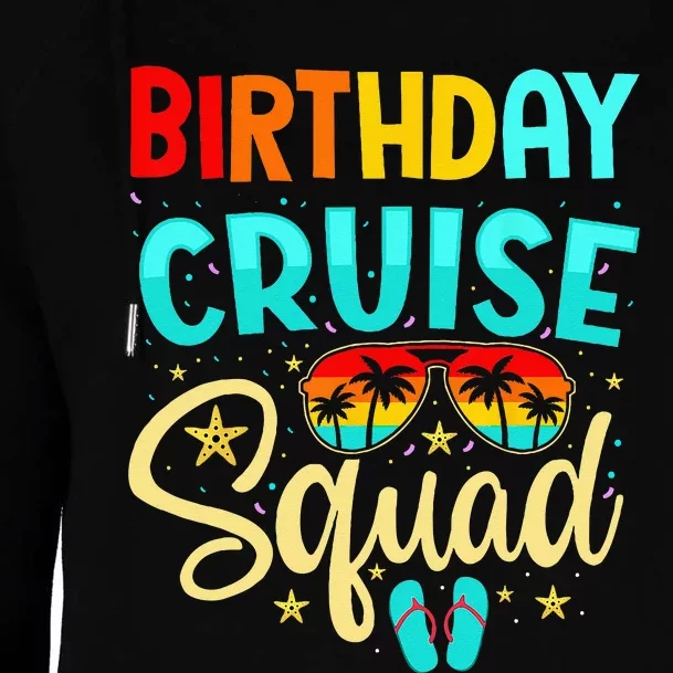 Birthday Cruise Squad Cruising Vacation Funny Crew Womens Funnel Neck Pullover Hood