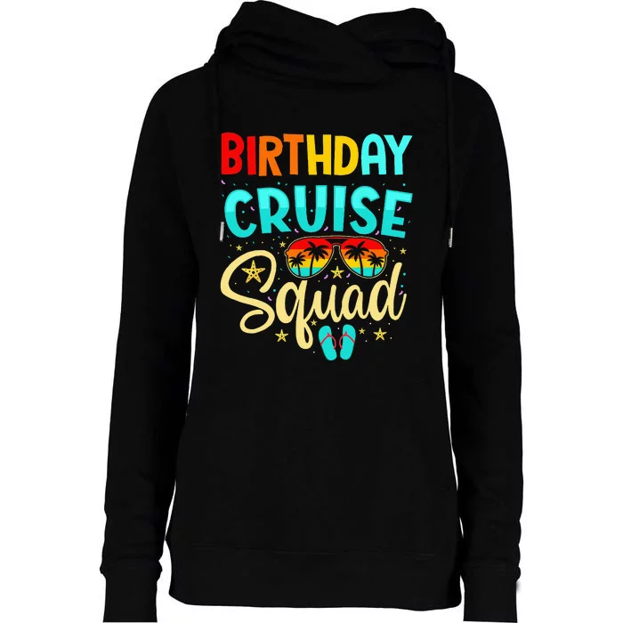 Birthday Cruise Squad Cruising Vacation Funny Crew Womens Funnel Neck Pullover Hood