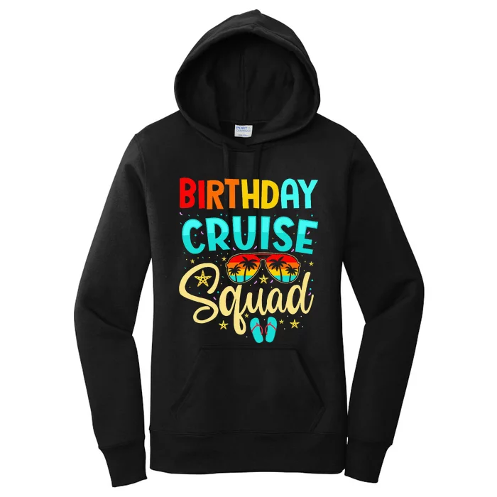 Birthday Cruise Squad Cruising Vacation Funny Crew Women's Pullover Hoodie