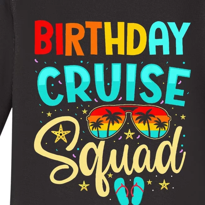 Birthday Cruise Squad Cruising Vacation Funny Crew Baby Long Sleeve Bodysuit