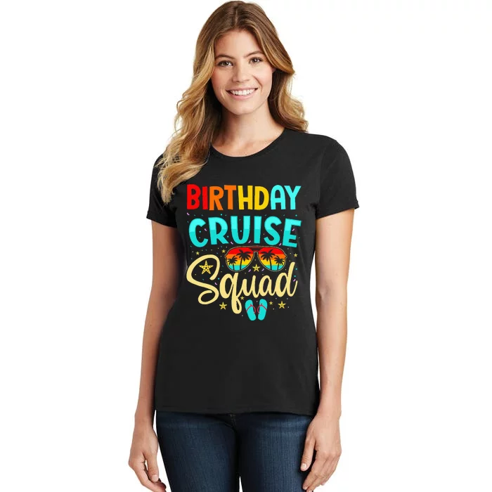 Birthday Cruise Squad Cruising Vacation Funny Crew Women's T-Shirt