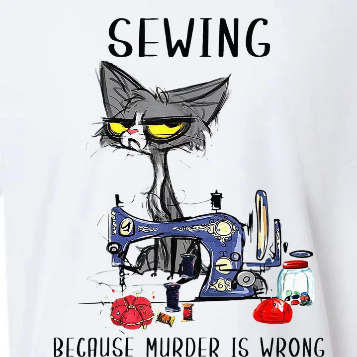 Black Cat Sewing Because Murder Is Wrong Funny Sueded Cloud Jersey T-Shirt