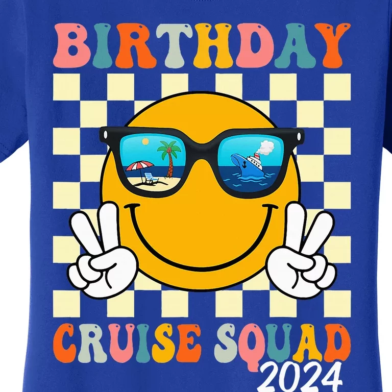 Birthday Cruise Squad 2024 Birthday Cruise Family Matching Women's T-Shirt