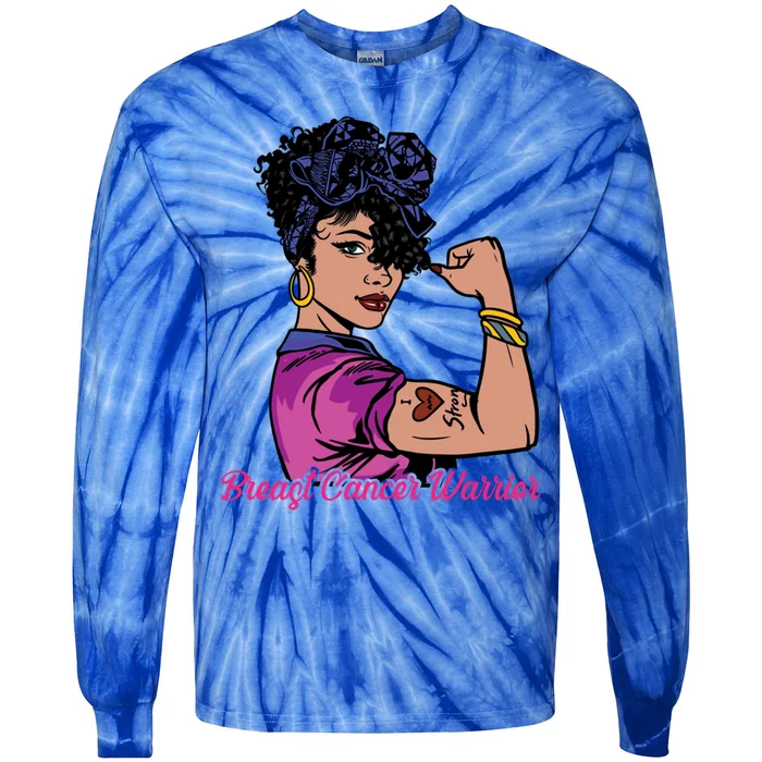 Breast Cancer Strong Warrior Latina Girl Unbreakable Gift Tie-Dye Long Sleeve Shirt