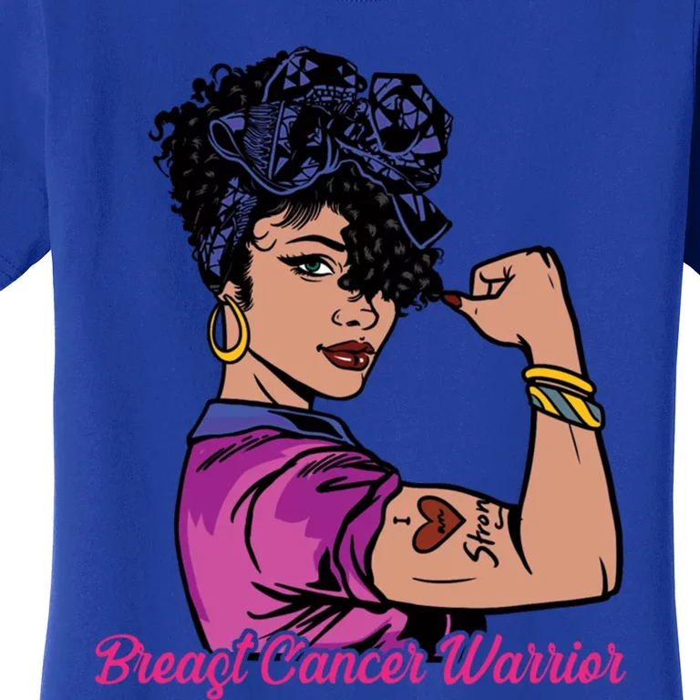 Breast Cancer Strong Warrior Latina Girl Unbreakable Gift Women's T-Shirt