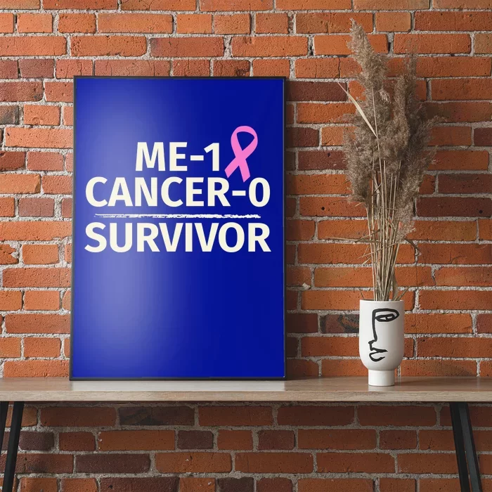 Breast Cancer Survivor Funny Gift Me 1 Cancer 0 Pink Ribbon Poster