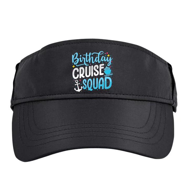 Birthday Cruise Squad Cruising Vacation Funny Crew Adult Drive Performance Visor